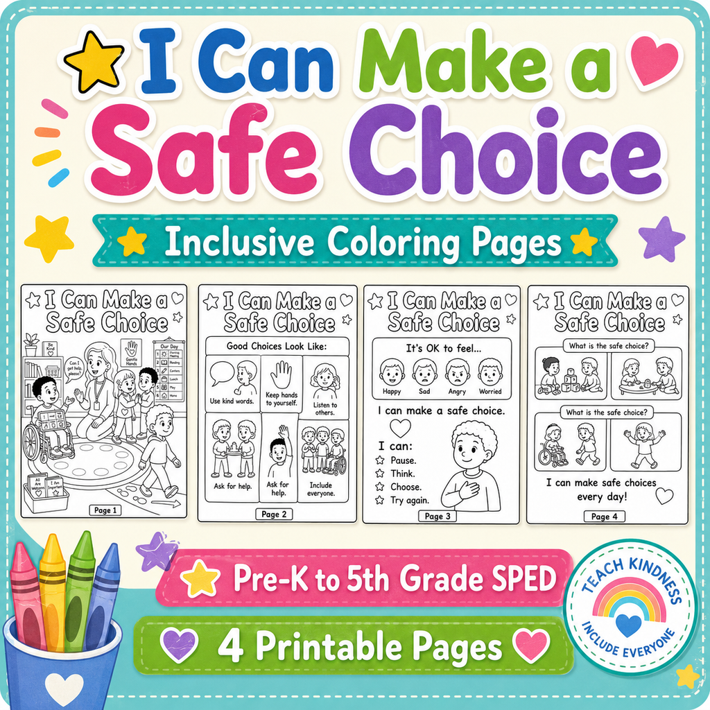 I Can Make a Safe Choice