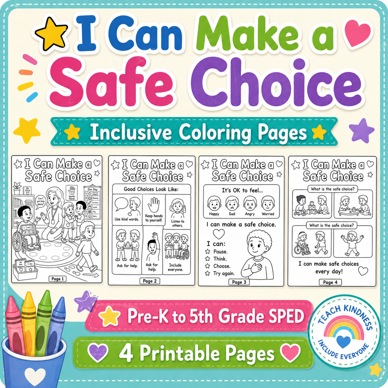 I Can Make a Safe Choice