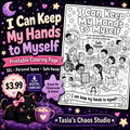 I Can Keep My Hands to Myself